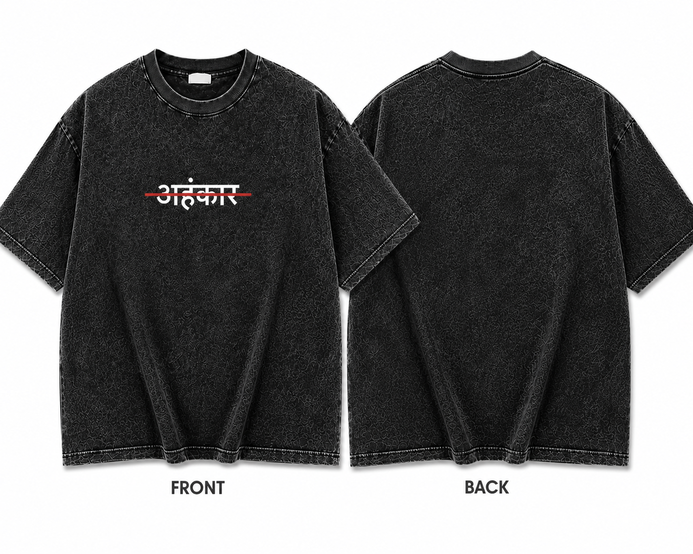 अहंकार – Oversized Streetwear Tee