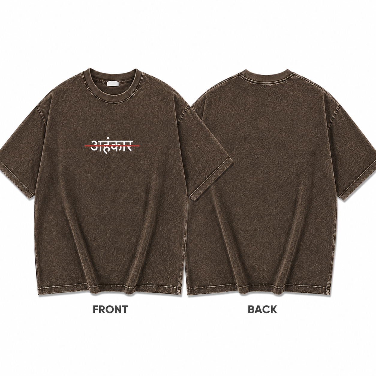अहंकार – Oversized Streetwear Tee