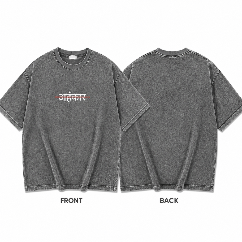 अहंकार – Oversized Streetwear Tee